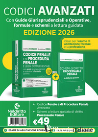 CODICE PENALE E DI PROCEDURA PENALE AVANZATO 2026 CON GUIDE APPLICATIVE, FORMULE