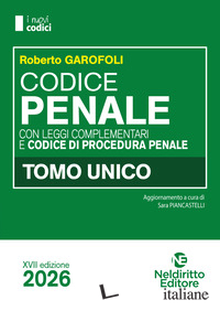 CODICE PENALE E DI PROCEDURA PENALE 2026 NORMATIVO PER IL CONCORSO IN MAGISTRATU