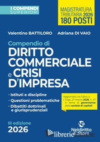 COMPENDIO SUPERIORE DI DIRITTO COMMERCIALE E DELLA CRISI DI IMPRESA EDIZIONE 202