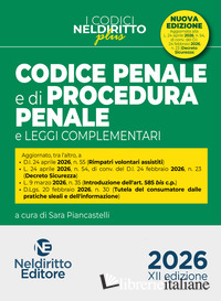 CODICE PENALE E DI PROCEDURA PENALE. APRILE 2026 (II EDIZIONE) AGGIORNATO ALLA L