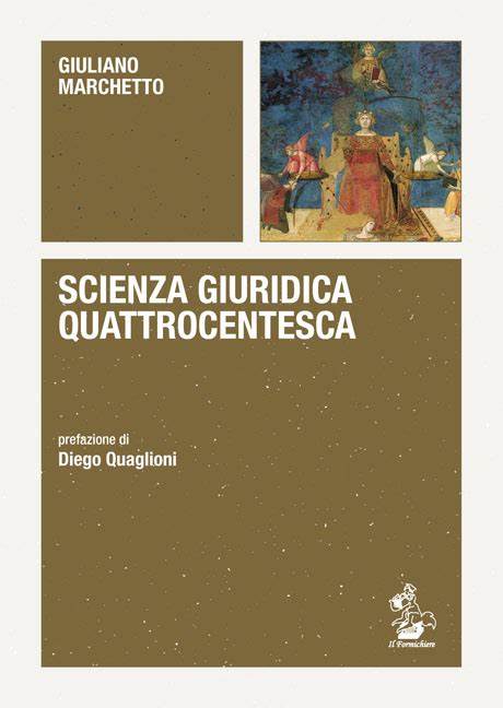 SCIENZA GIURIDICA QUATTROCENTESCA
